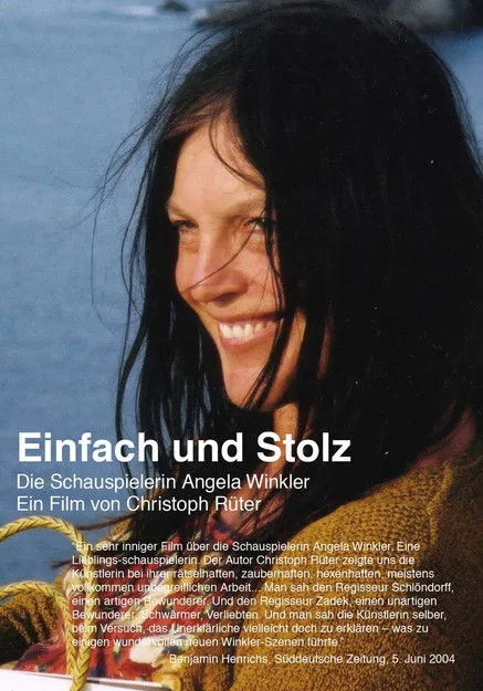 Póster de Einfach und stolz – Die Schauspielerin Angela Winkler