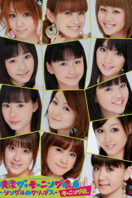 Póster de la película Eizouza・Morning Musume. 6 ~Single M Clips~