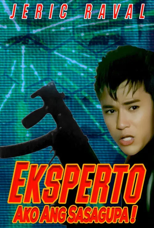 Póster de Eksperto: Ako Ang Sasagupa!