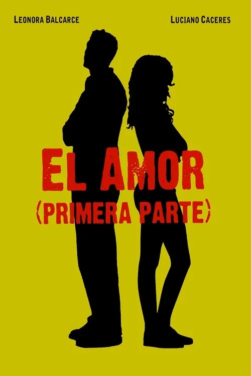 Póster de El amor (primera parte)