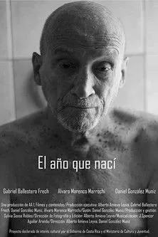 Daniel González-Muniz interpreta a  en El año que nací