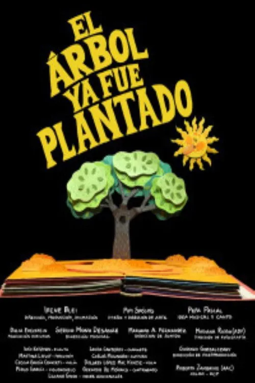 Póster de la película El árbol ya fue plantado