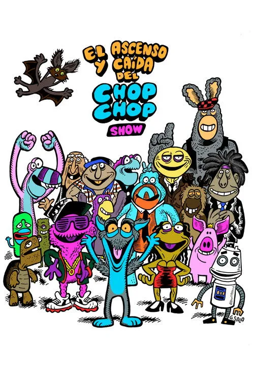 Póster de El ascenso y caída del Chop Chop Show