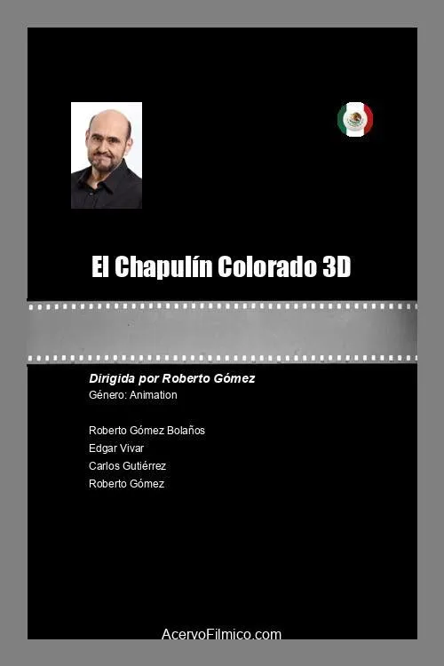 Póster de la película El Chapulín Colorado 3D