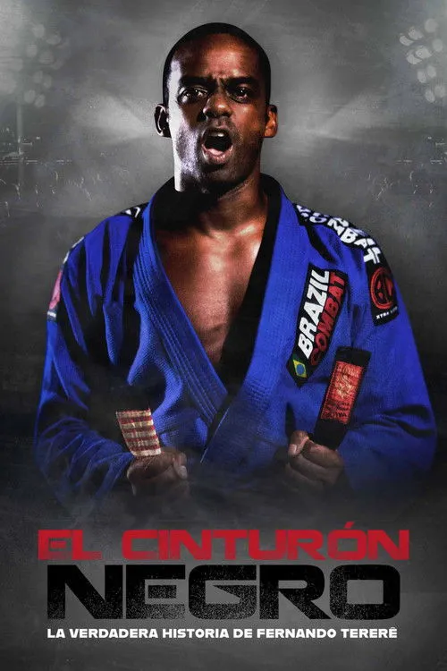 Póster de El Cinturón Negro: La Verdadera Historia de Fernando Tererê