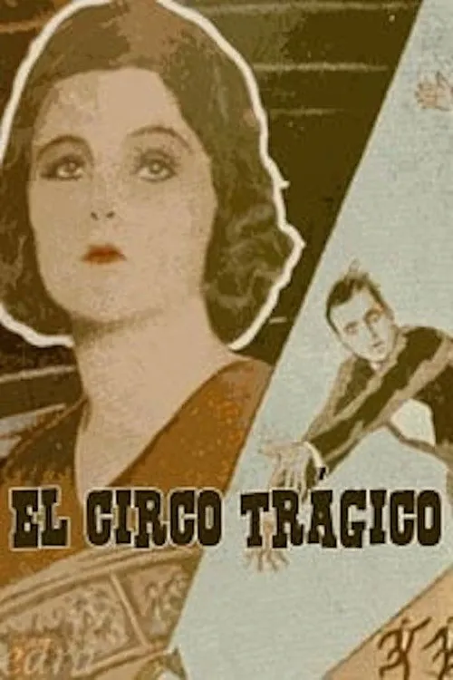 Eduardo Vivas interpreta a en El circo trágico