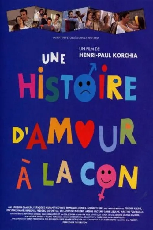 Póster de Une histoire d'amour à la con