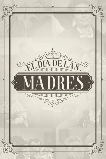 Póster de la película El día de las madres