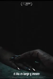 Póster de El día es largo y oscuro