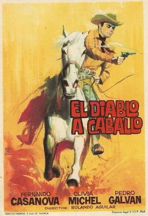Pedro Galván interpreta a en El diablo a caballo
