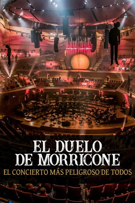 Póster de El duelo de Morricone: el concierto más peligroso de todos