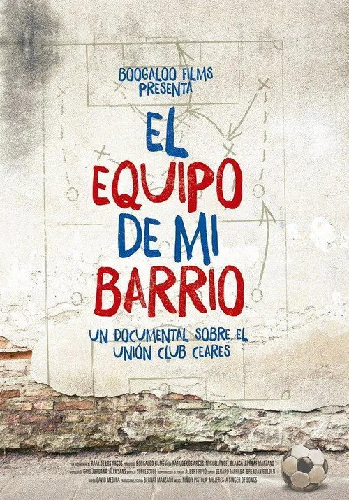 Póster de la película El equipo de mi Barrio