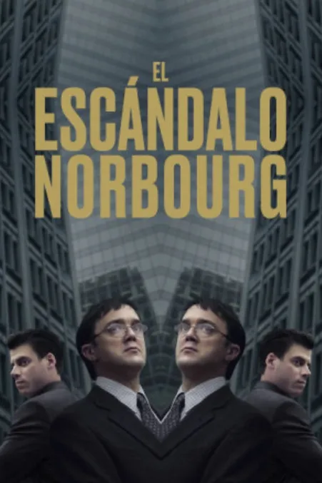 Póster de El escándalo Norbourg