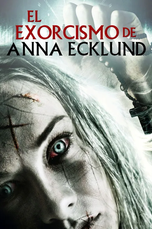 Póster de El exorcismo de Anna Ecklund