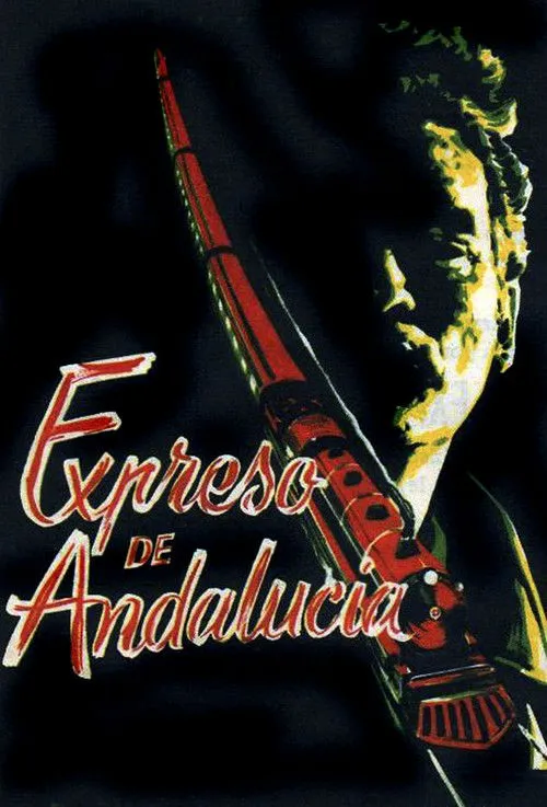 Póster de la película El expreso de Andalucía