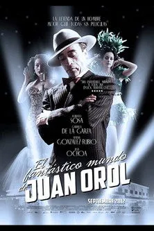 Póster de El fantástico mundo de Juan Orol