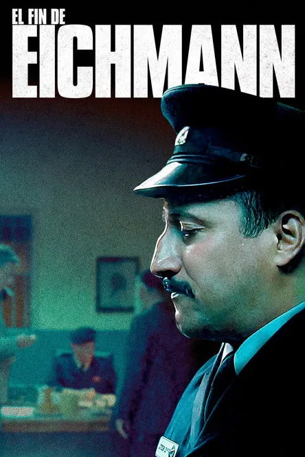 Póster de El fin de Eichmann