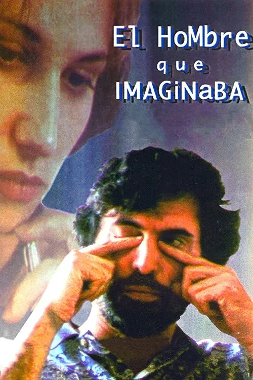 Póster de El hombre que imaginaba