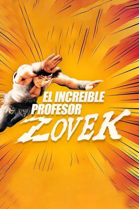 Arturo Silva interpreta a  en El increíble profesor Zovek