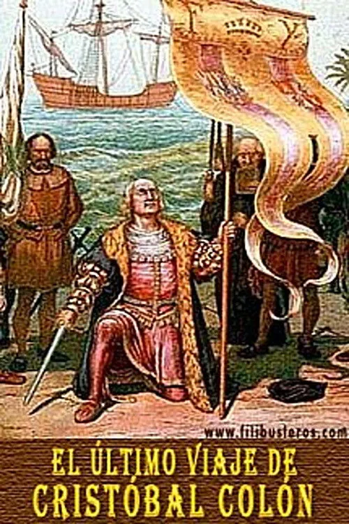 Póster de El Último Viaje de Cristóbal Colón