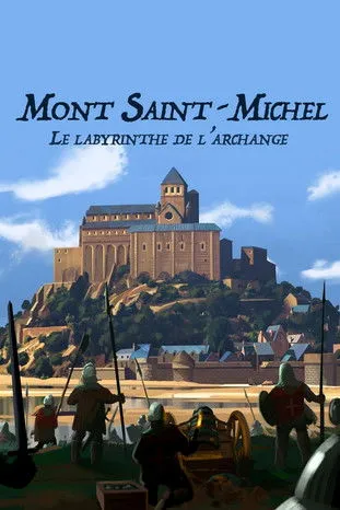 Póster de El monte Saint-Michel: el laberinto del arcángel