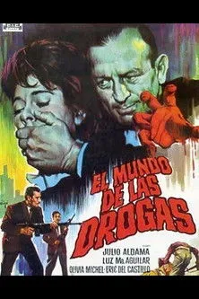 Póster de la película El mundo de las drogas