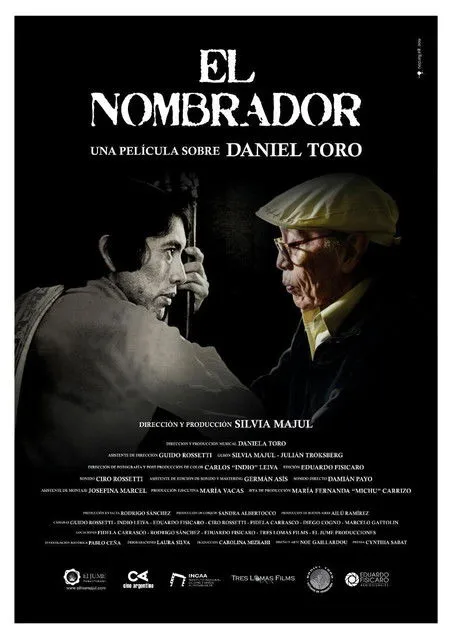 Víctor Heredia interpreta a Himself en El nombrador, una película sobre Daniel Toro