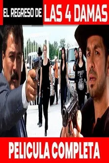 Póster de EL REGRESO DE LAS 4 DAMAS