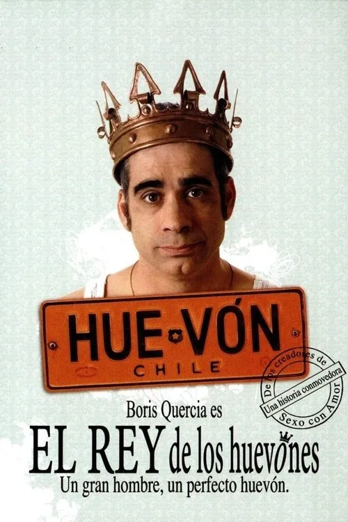 Póster de El rey de los huevones