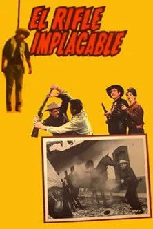 Póster de la película El rifle implacable