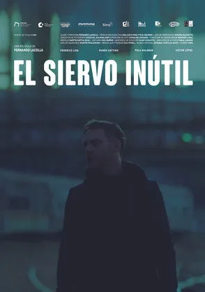 Póster de El siervo inútil