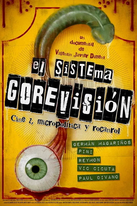 Póster de la película El sistema Gorevisión: cine z, micropolítica y rocanrol