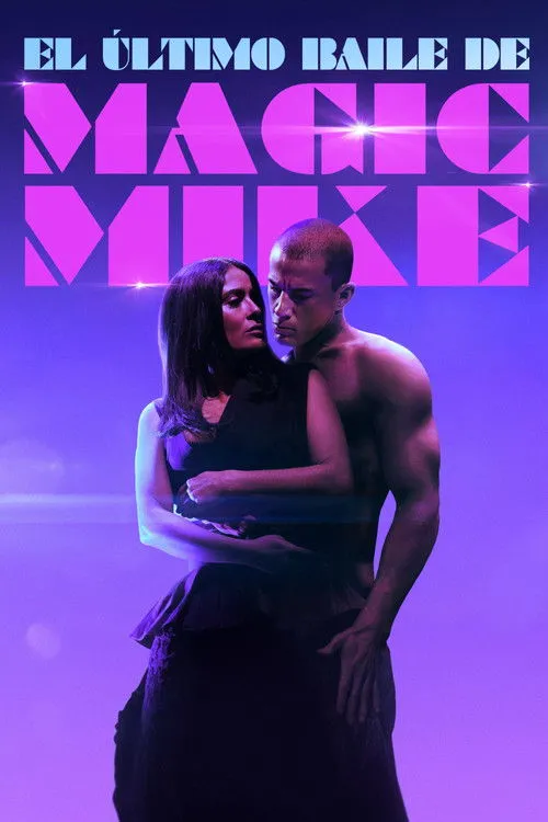 Póster de El Último Baile De Magic Mike