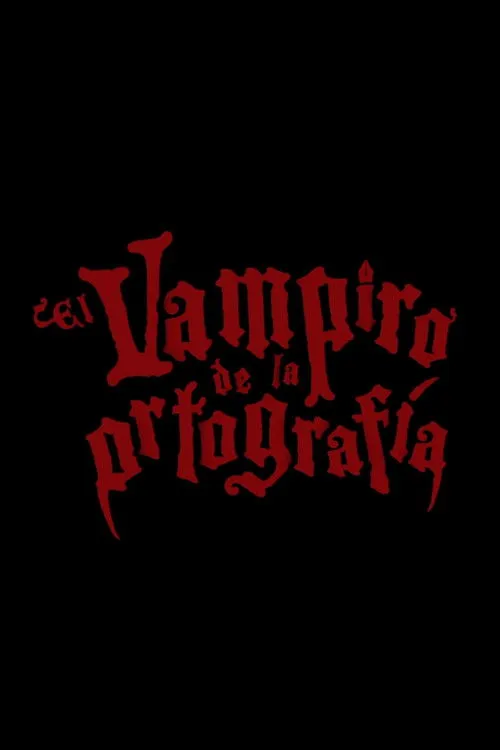 Póster de la película El vampiro de la ortografía