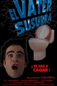 Póster de la película El váter susurra