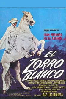 Juan Miranda interpreta a en El Zorro blanco