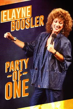 Elayne Boosler interpreta a Herself en Elayne Boosler: Party of One