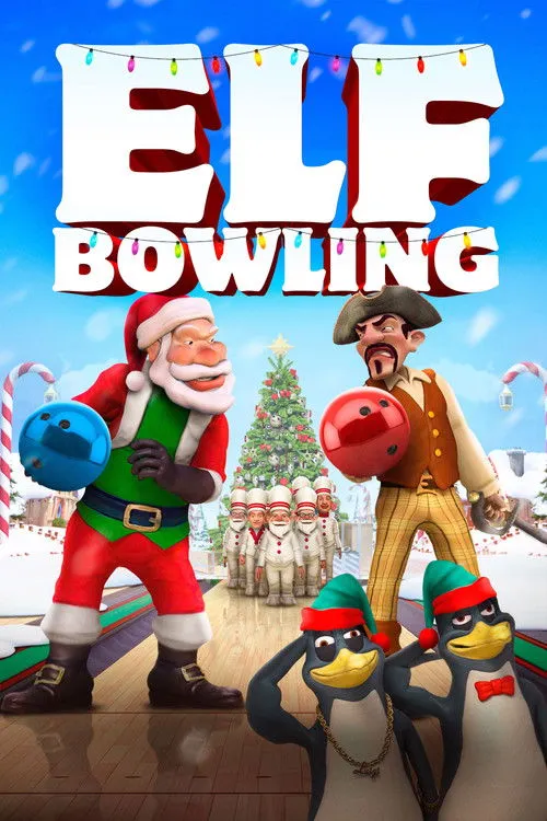 Póster de Elf Bowling: The Movie – The Great North Pole Elf Strike
