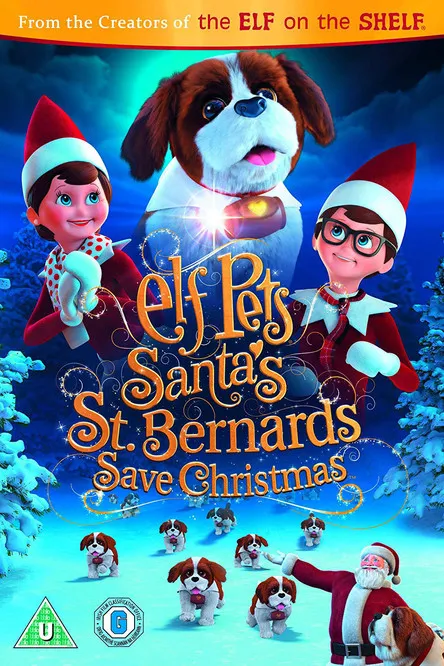 Portada de Elf Pets: Santa's St. Bernards Save Christmas