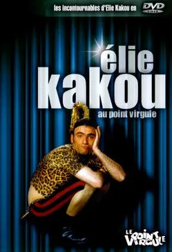 Élie Kakou interpreta a Lui-même en Élie Kakou au Point Virgule