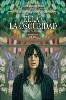 Beatriz Arjona interpreta a en Ella y la oscuridad