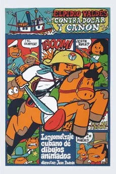 Póster de Elpidio Valdés contra Dólar y Cañón