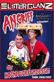 Gilbert Rödiger interpreta a en Elsterglanz - Angriff der Hochdruckprinzessin - Die Live DVD!