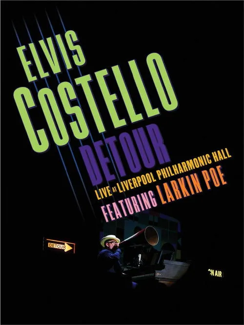Póster de la película Elvis Costello - Detour Live at Liverpool Philharmonic Hall