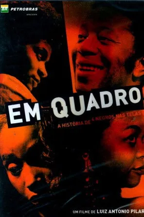 Póster de Em Quadro: A História de 4 Negros nas Telas