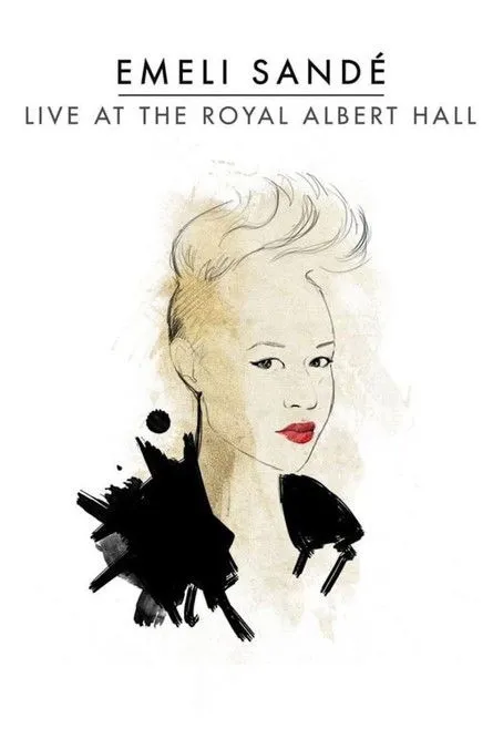 Póster de la película Emeli Sandé: Live at the Royal Albert Hall