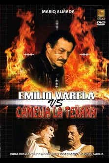 Chayito Valdés interpreta a en Emilio Varela vs Camelia la Texana