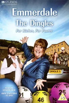 Póster de la película Emmerdale: The Dingles - For Richer, For Poorer