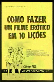 Póster de la película Como Fazer um Filme Erótico em 10 Lições