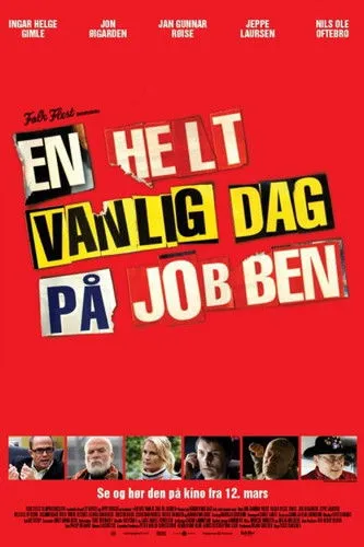 Póster de En helt vanlig dag på jobben